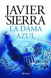 La Dama Azul, Javier Sierra