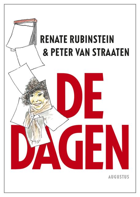 De dagen, Peter van Straaten, Renate Rubinstein