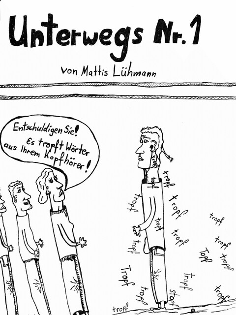 Unterwegs Nr.1, Mattis Lühmann