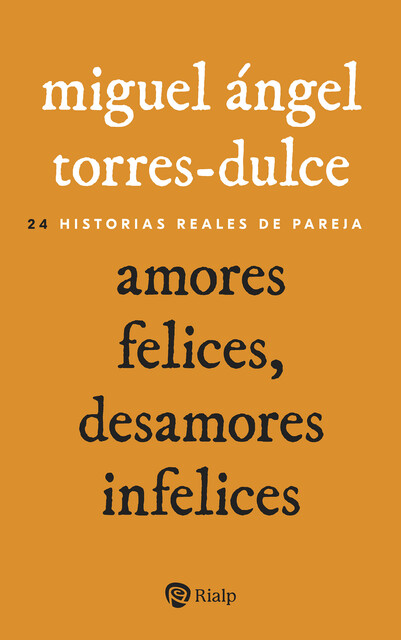 Amores felices, desamores infelices, Miguel Ángel Torres-Dulce