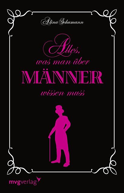 Alles was man über Männer wissen muss, Alina Schumann