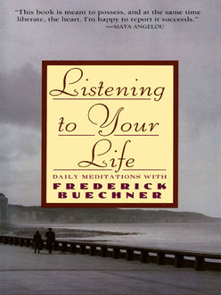 Listening to Your Life, Frederick Buechner