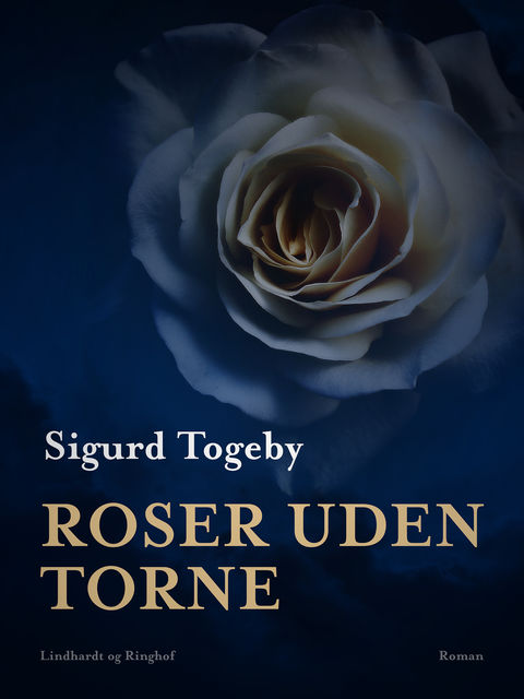 Roser uden torne, Sigurd Togeby