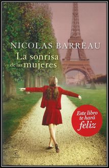 La Sonrisa De Las Mujeres, Nicolas Barreau