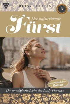 Der junge Fürst 3 – Familienroman, Betsy Collins