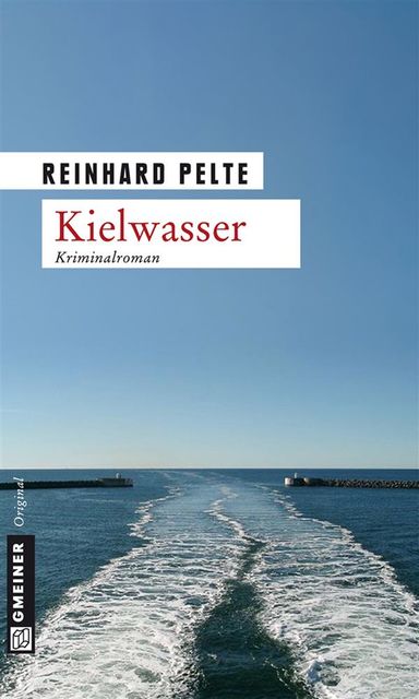 Kielwasser, Reinhard Pelte