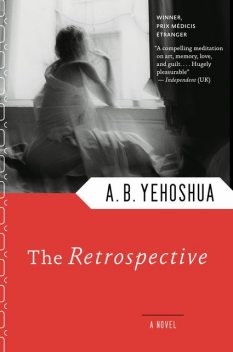 The Retrospective, A.B.Yehoshua