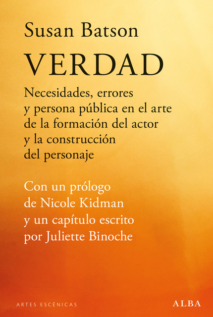 Verdad, Susan Batson