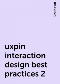 uxpin interaction design best practices 2, 