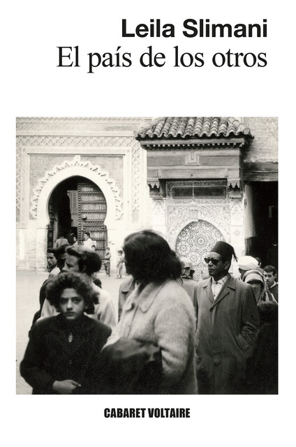 El país de los otros, Leila Slimani