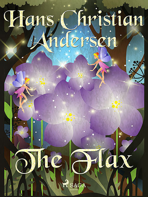 The Flax, Hans Christian Andersen