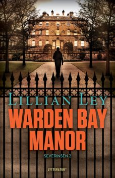 Warden Bay Manor, Lillian Ley