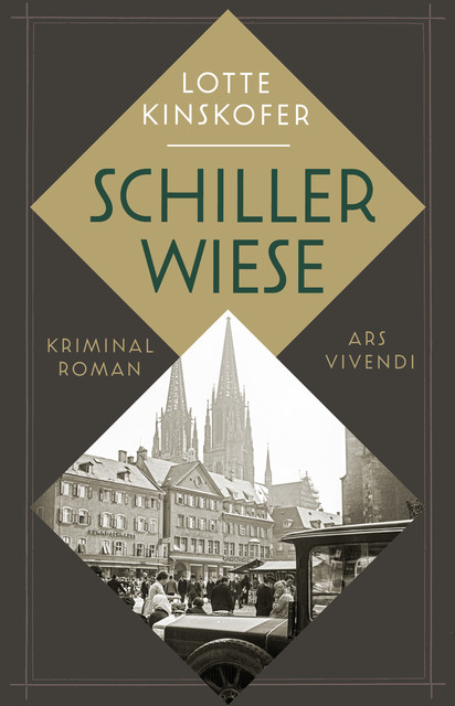 Schillerwiese (eBook), Lotte Kinskofer