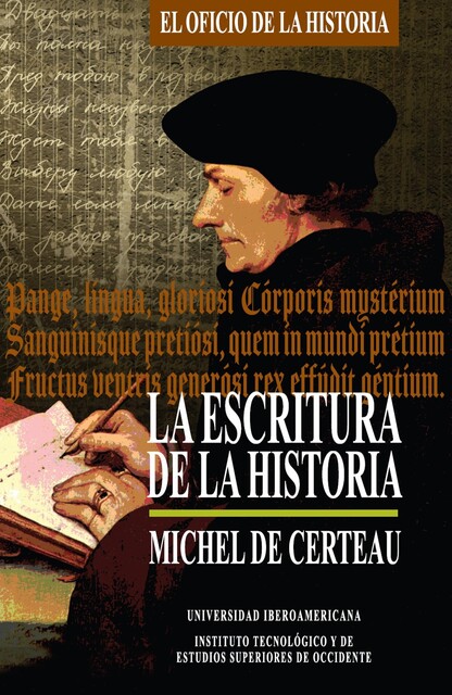 La escritura de la historia, Michel de Certeau