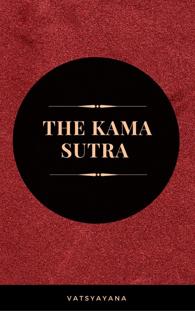 Kama Sutra, Vatsyayana