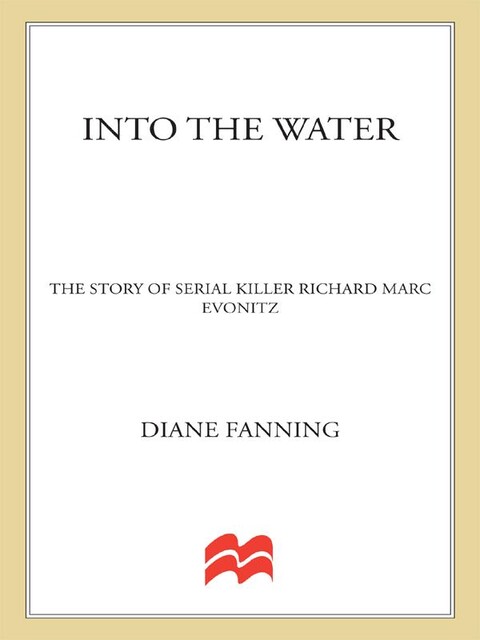 Into the Water, Diane Fanning