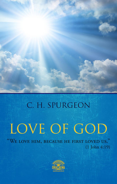 Love of God, Charles Spurgeon