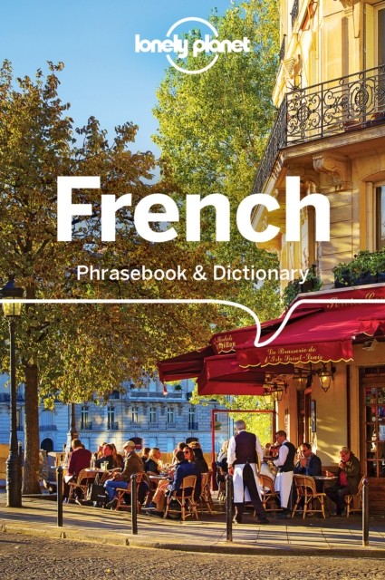 Lonely Planet French Phrasebook & Dictionary, Lonely Planet