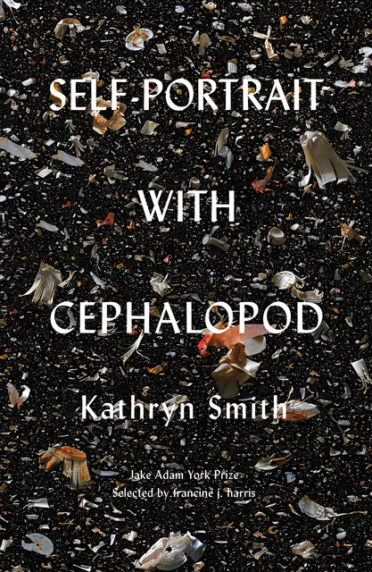 Self-Portrait with Cephalopod, Kathryn Smith
