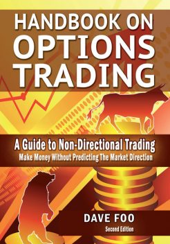 Handbook On Options Trading, David Foo