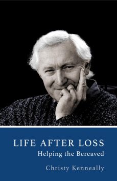 Life After Loss, Christy Kenneally
