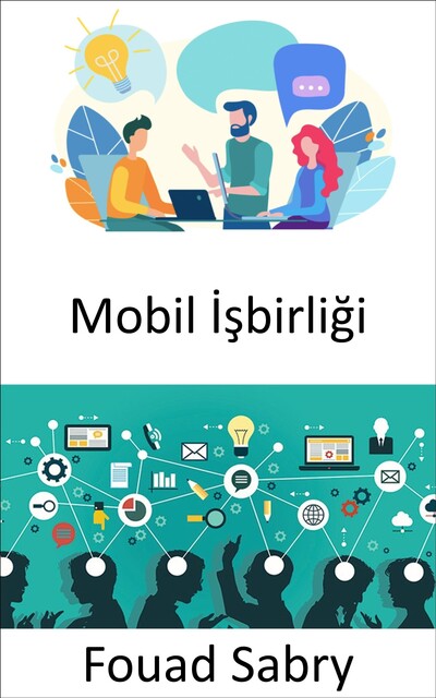 Mobil İşbirliği, Fouad Sabry