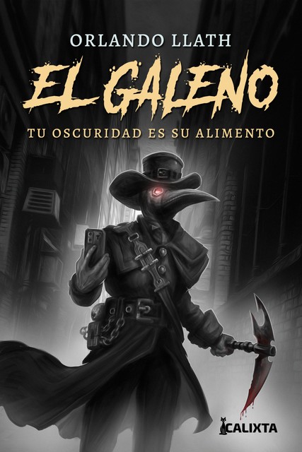 EL GALENO, Orlando Llath