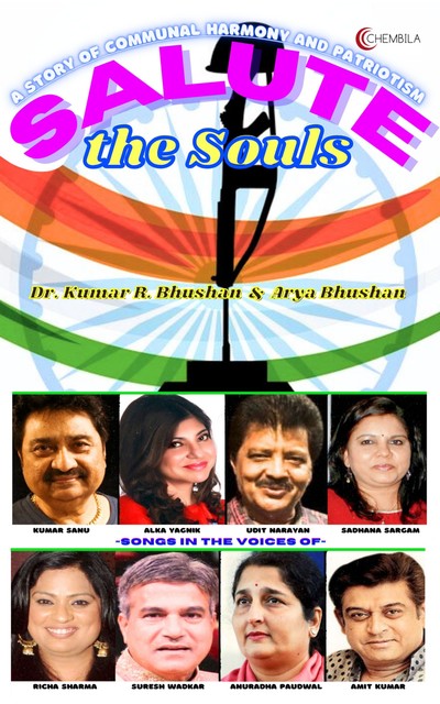 SALUTE the Souls, Arya Bhushan, Kumar R. Bhushan