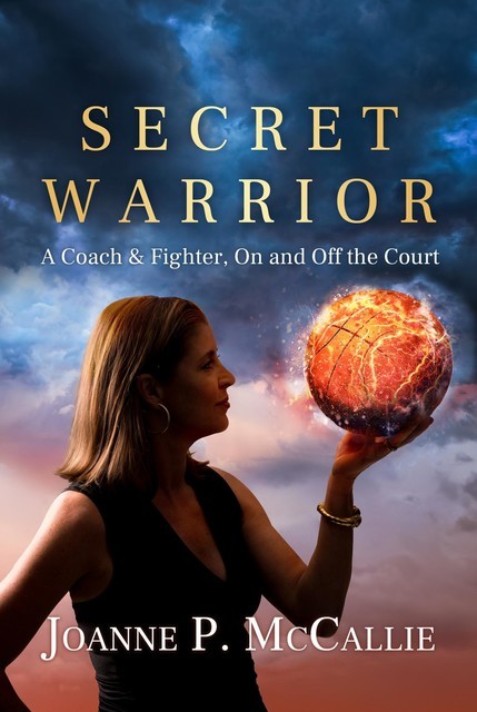 Secret Warrior, Joanne P.McCallie
