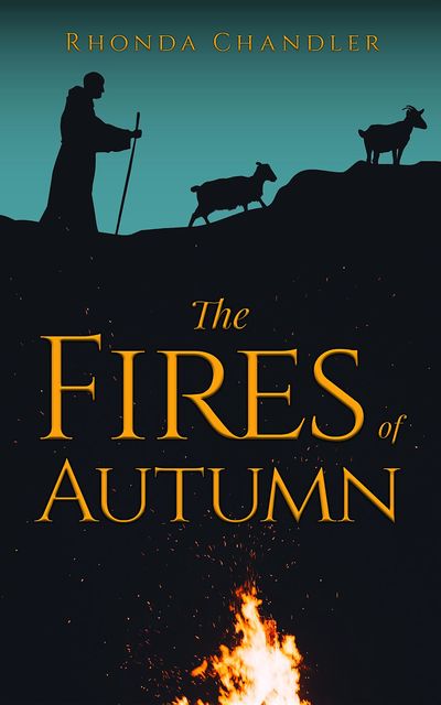 The Fires of Autumn, Rhonda Chandler