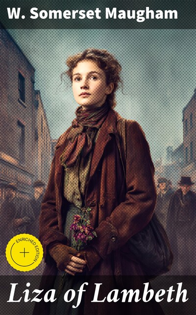 Liza of Lambeth, William Somerset Maugham