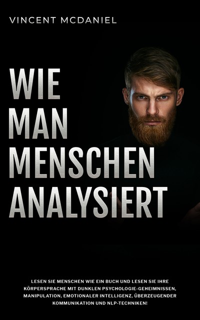 Wie man Menschen analysiert, Vincent McDaniel