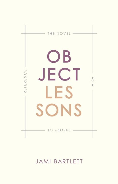 Object Lessons, Jami Bartlett