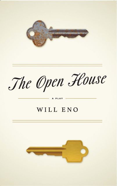 The Open House (TCG Edition), Will Eno