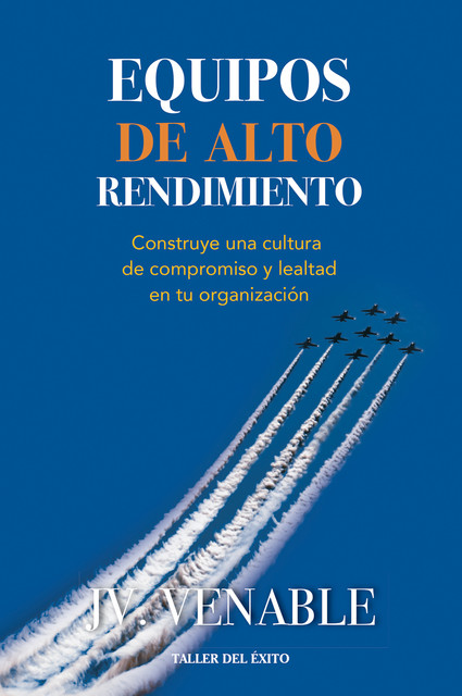 Equipos de alto rendimiento, J.V. Venable