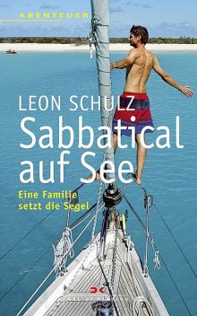 Sabbatical auf See, Leon Schulz
