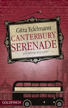 Canterbury Serenade, Gitta Edelmann
