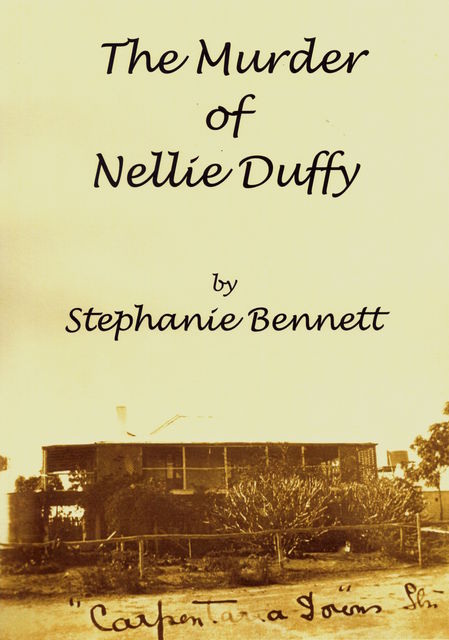 The Murder of Nellie Duffy, Stephanie Bennett