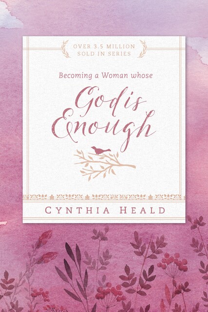 Becoming a Woman Who Walks with God, Cynthia Heald