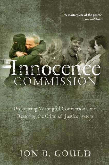 The Innocence Commission, Jon B.Gould