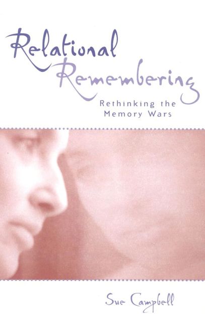 Relational Remembering, Sue Campbell