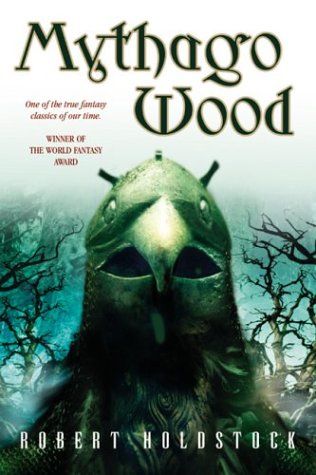 Mythago Wood, Robert Holdstock