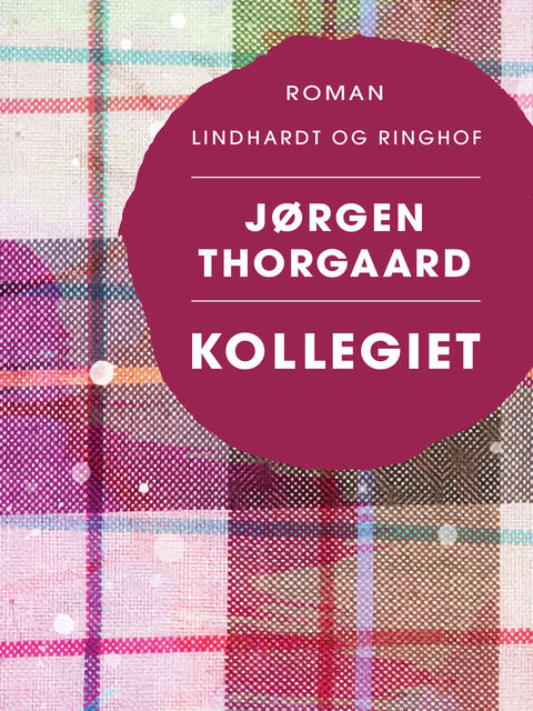 Kollegiet, Jørgen Thorgaard