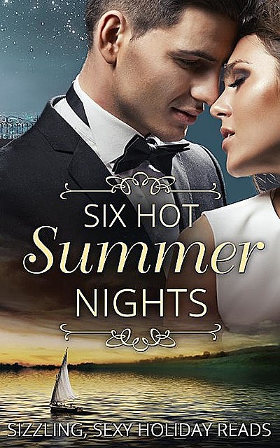 Six Hot Summer Nights, Karen Foley, Leslie Kelly, Jules Bennett, Fiona Brand, Cat Schield, Kathy Lyons