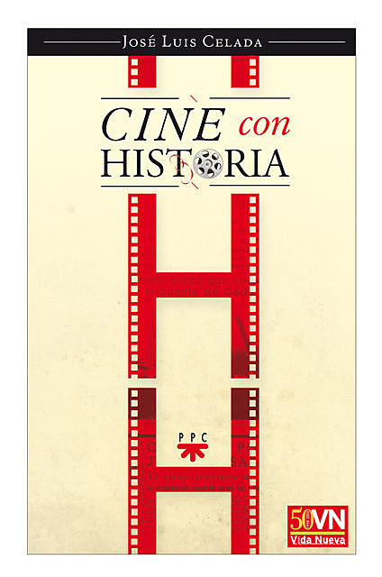 Cine con historia, José Luis Celada