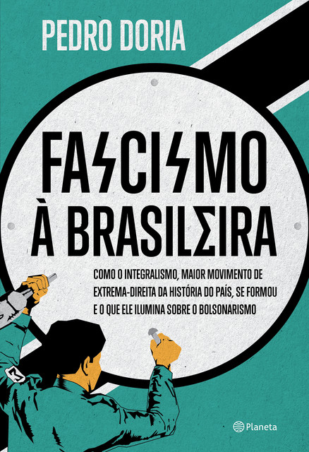 Fascismo à brasileira, Pedro Doria