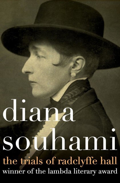 The Trials of Radclyffe Hall, Diana Souhami