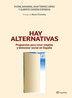 Hay Alternativas, Alberto Juan, Garzón Vicenç, Torres Navarro