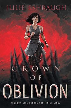 Crown of Oblivion, Julie Eshbaugh