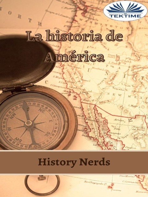 La Historia De América, History Nerds